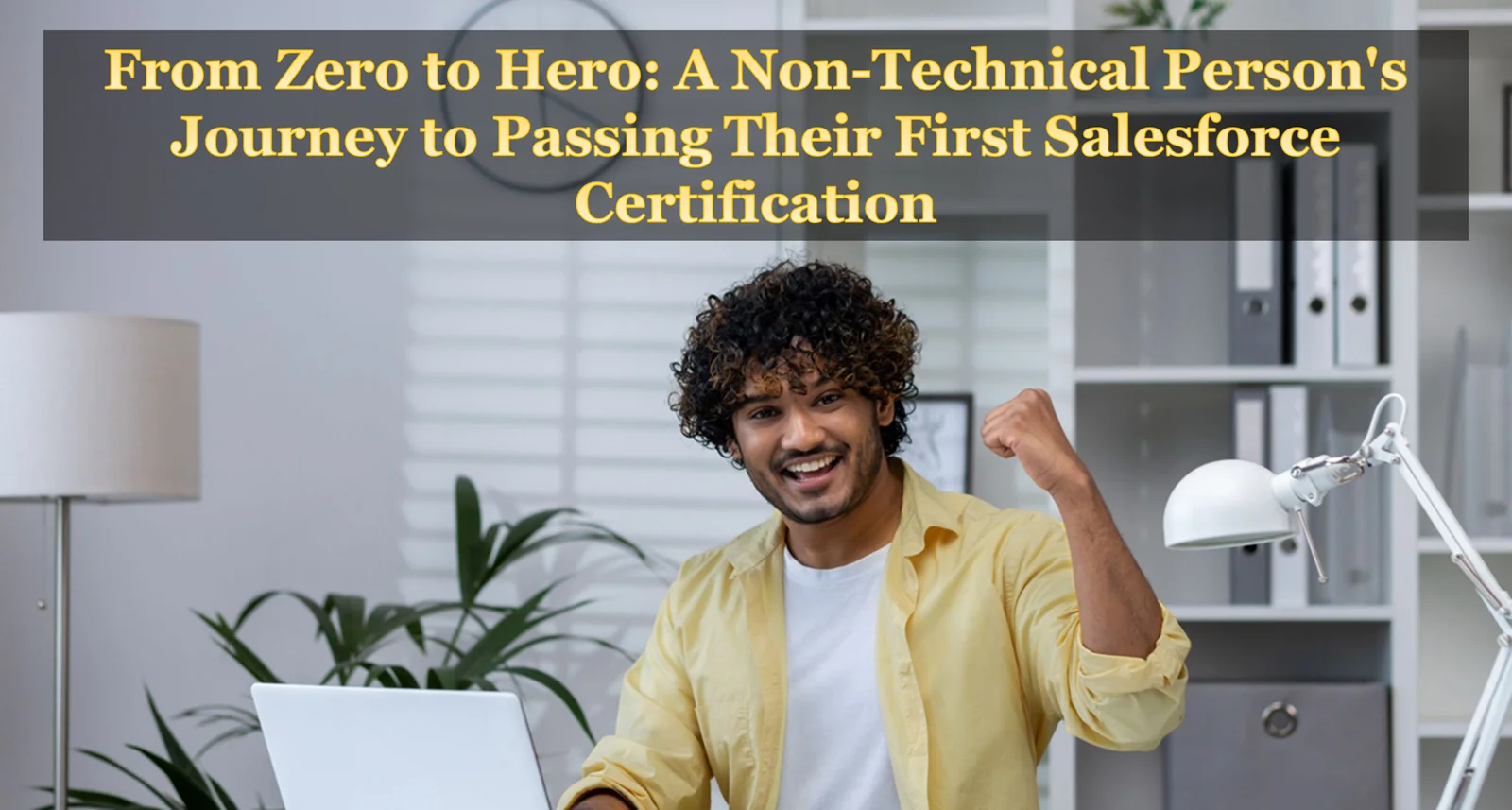 First Salesforce Certification